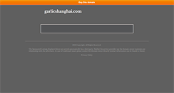 Desktop Screenshot of garlicshanghai.com
